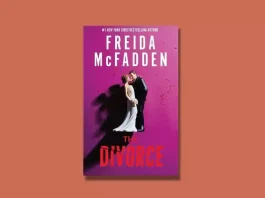 Book Review: ‘The Divorce’ by Freida McFadden The Divorce by Freida McFadden Book Review