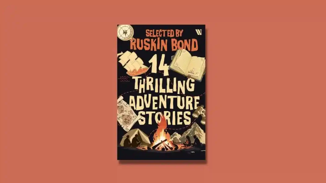 14 Thrilling Adventure Stories by Ruskin Bond Book Review