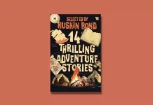 14 Thrilling Adventure Stories by Ruskin Bond Book Review