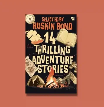 14 Thrilling Adventure Stories by Ruskin Bond Book Review
