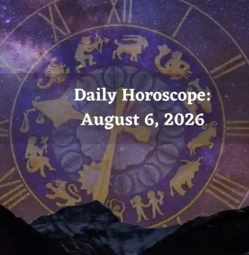 Daily Horoscope for All Zodiac Signs – August 6 2026