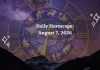 Daily Horoscope August 7, 2026: Predictions for All Zodiac Signs (Love, Career & Money) Daily Horoscope for All Zodiac Signs – August 7 2026