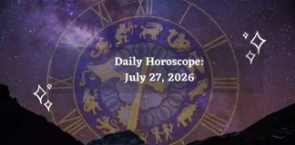 Daily Horoscope for All Zodiac Signs – July 27 2026