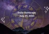 Daily Horoscope for All Zodiac Signs – July 29 2026