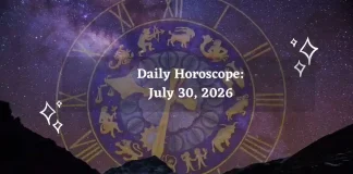 Daily Horoscope for All Zodiac Signs – July 30 2026