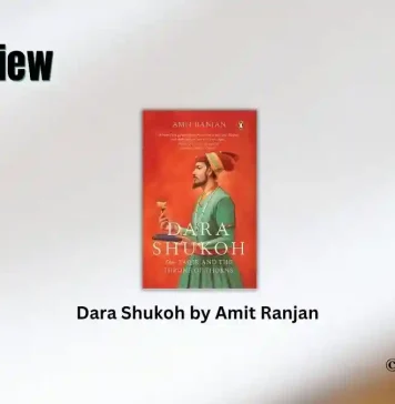 Book Review: ‘Dara Shukoh’ by Amit Ranjan Dara Shukoh by Amit Ranjan Book Review