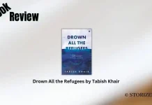 Book Review: ‘Drown All the Refugees’ by Tabish Khair Drown All the Refugees by Tabish Khair Book Review