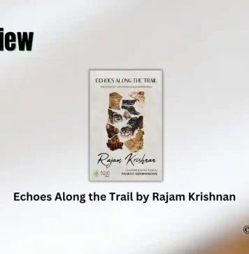Echoes Along the Trail by Rajam Krishnan Book Review