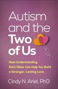 Autism and the Two of Us by Cindy N. Ariel
