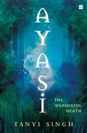 Ayasi by Tanvi Singh