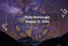 Daily Horoscope August 11, 2026: Predictions for All Zodiac Signs (Love, Career & Money) Daily Horoscope for All Zodiac Signs – August 11 2026
