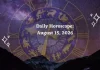 Daily Horoscope for All Zodiac Signs – August 15 2026