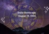 Daily Horoscope August 19, 2026: Predictions for All Zodiac Signs (Love, Career & Money) Daily Horoscope for All Zodiac Signs – August 19 2026