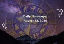 Daily Horoscope August 22, 2026: Predictions for All Zodiac Signs (Love, Career & Money) Daily Horoscope for All Zodiac Signs – August 22 2026