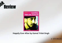 Happily Ever After by Kamal Trilok Singh Book Review