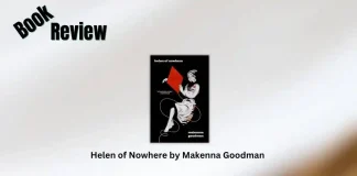 Helen of Nowhere by Makenna Goodman Book Review
