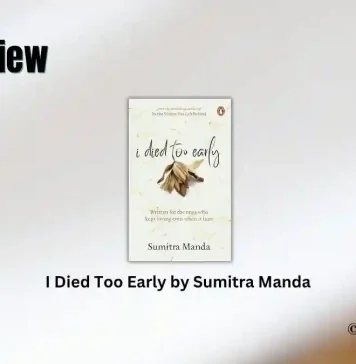I Died Too Early by Sumitra Manda Book Review