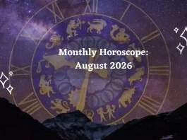 Monthly Horoscope for All Zodiac Signs – August 2026