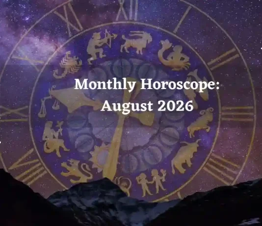 Monthly Horoscope for All Zodiac Signs – August 2026