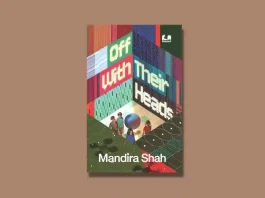 Off With Their Heads by Mandira Shah Book Review