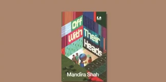 Off With Their Heads by Mandira Shah Book Review