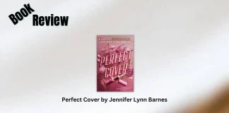 Perfect Cover by Jennifer Lynn Barnes Book Review