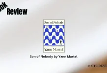 Book Review: ‘Son of Nobody’ by Yann Martel Son of Nobody by Yann Martel Book Review