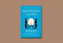 Book Review: ‘The Bejewelled Crown’ by Ponniyin Selvan The Bejewelled Crown by Ponniyin Selvan Book Review