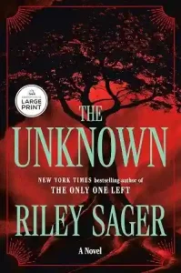 The Unknown by Riley Sager