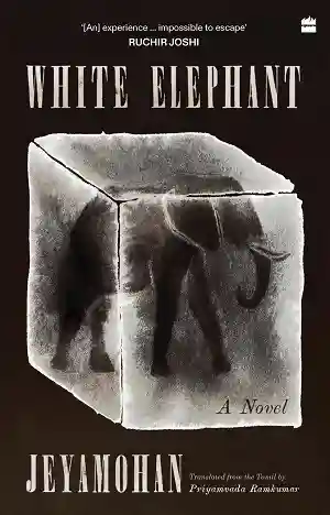 White Elephant by Jeyamohan