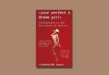 Book Review: ‘Your Perfect Dream Girl’ by Sukhnidh Kaur Your Perfect Dream Girl by Sukhnidh Kaur Book Review