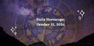 Daily Horoscope for All Zodiac Signs – October 15, 2026