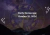 Daily Horoscope October 18, 2026: Predictions for All Zodiac Signs Daily Horoscope for All Zodiac Signs – October 18, 2026