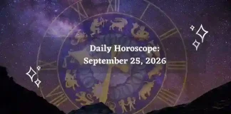 Daily Horoscope for All Zodiac Signs – September 25, 2026