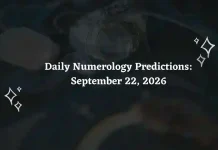Daily Numerology Predictions – September 22, 2026