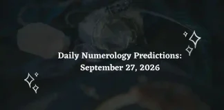 Daily Numerology Predictions – September 27, 2026