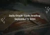 Daily Tarot Reading September 3, 2026: Tarot Guidance for All 12 Zodiac Signs (Love, Career & Money) Daily Oracle Cards Reading for All Zodiac Signs – September 3, 2026