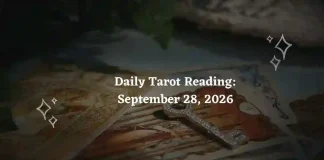 Daily Tarot Reading for All Zodiac Signs – September 28, 2026
