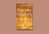 Beyond Table Manners: How Manik Kaur’s Everyday Etiquette Reimagines Kindness in a Digital Age Everyday Etiquette by Manik Kaur Book Review