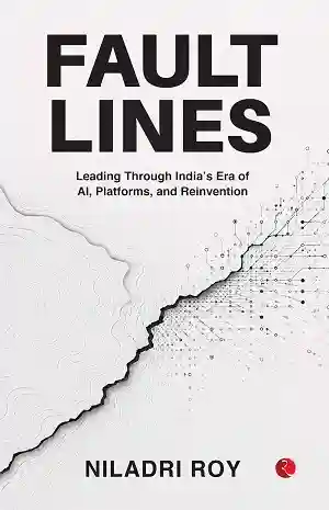 Fault Lines by Niladri Roy