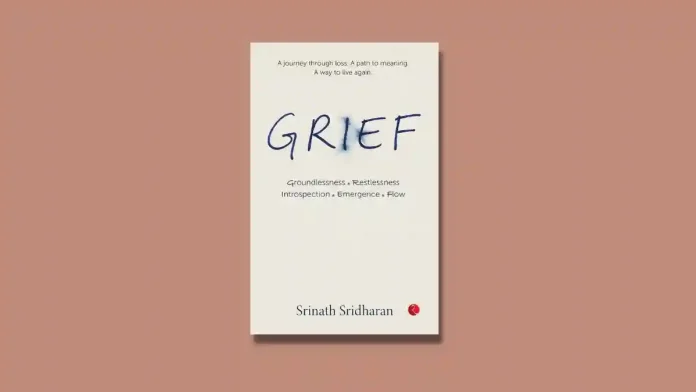 Grief by Srinath Sridharan Book Review