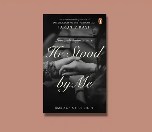 He Stood By Me by Tarun Vikash Book Review