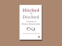 Book Review: Hitched or Ditched by Paromita Bannerjee and Rahul Singh Hitched and Ditched by Paromita Bannerjee and Rahul Singh Book Review
