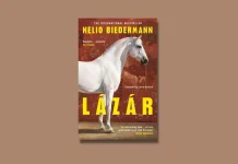 Book Review: ‘Lázár’ by Nelio Biedermann Lázár by Nelio Biedermann Book Review