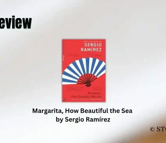 Book Review: ‘Margarita, How Beautiful the Sea’ by Sergio Ramírez Margarita, How Beautiful the Sea by Sergio Ramírez Book Review