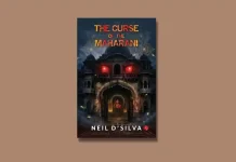 The Curse of the Maharani by Neil D'Silva Book Review