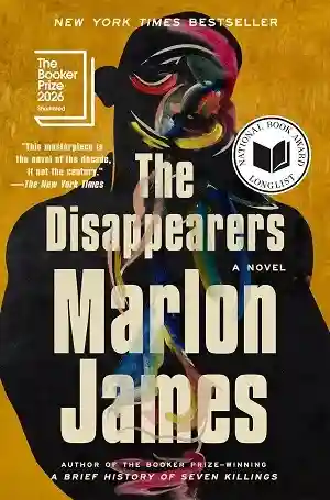 The Disappearers by Marlon James