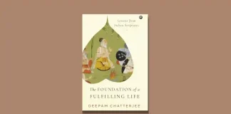 The Foundation of a Fulfilling Life by Deepam Chatterjee Book Review