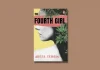 The Fourth Girl by Arefa Tehsin Review | Memory, Secrets and Womanhood The Fourth Girl by Arefa Tehsin Book Review