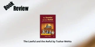 The Lawful and the Awful by Tushar Mehta Book Review